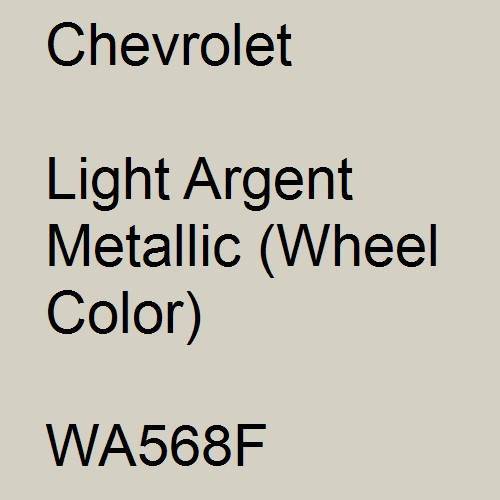 Chevrolet, Light Argent Metallic (Wheel Color), WA568F.
